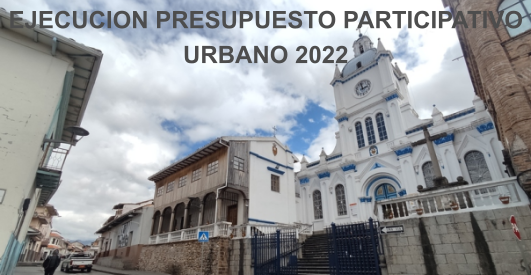Ejecución Presupuesto Participativo Urbano 2022